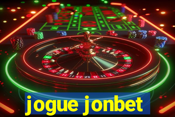 jogue jonbet